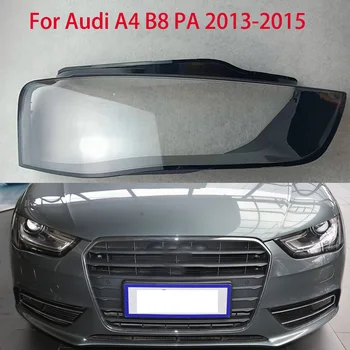 За Audi A4 B8 PA 2013-2015 Лампа Фарове Прозрачна Леща Фарове Ляв и Десен Капак на Абажура Защитата на Обектива От Светлина