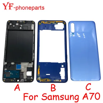 Висококачествена Средната Рамка За Samsung Galaxy A70 A705 Предната Рамка Средната Рамка + Задния Капак на Отделението за батерията + резервни Части за Ремонт на Обектив на камерата