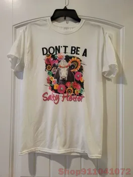 Забавна тениска дамски Dont be a Salty Heifer M памучен ежедневни мъжки t-shirt Дамски тениски, потници